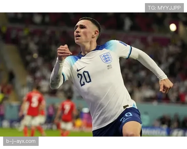 萨卡 vs 福登:谁更适配英格兰核心角色 萨卡 vs 福登:谁更适配英格兰核心角色